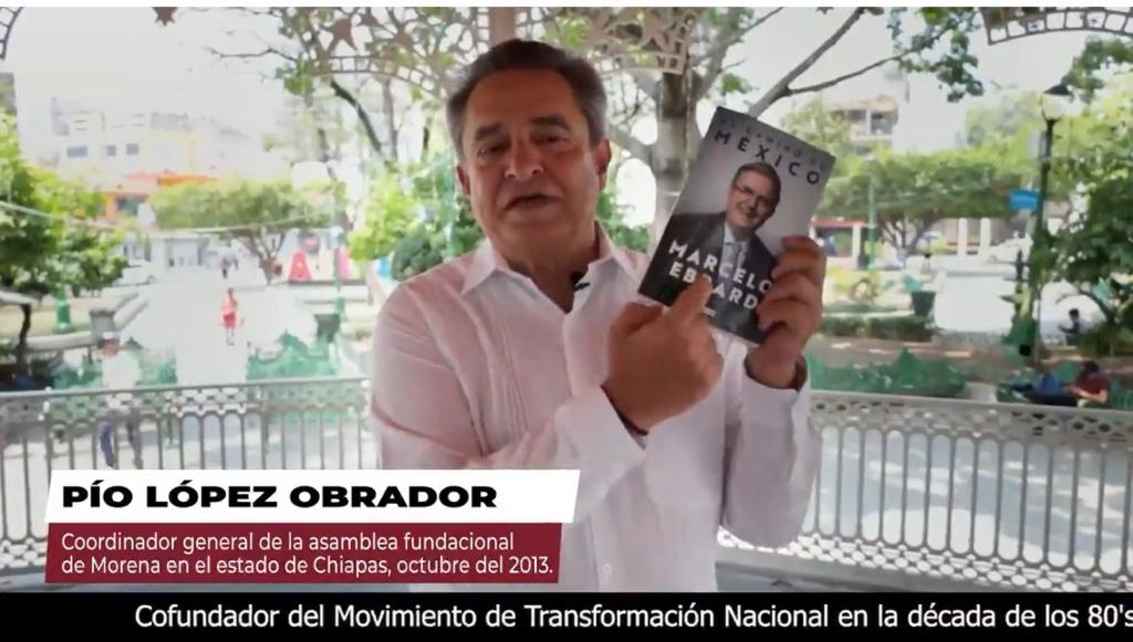 Ebrard es el mejor para dar continuidad a la 4T, con él volveremos a ganar: Pío López Obrador